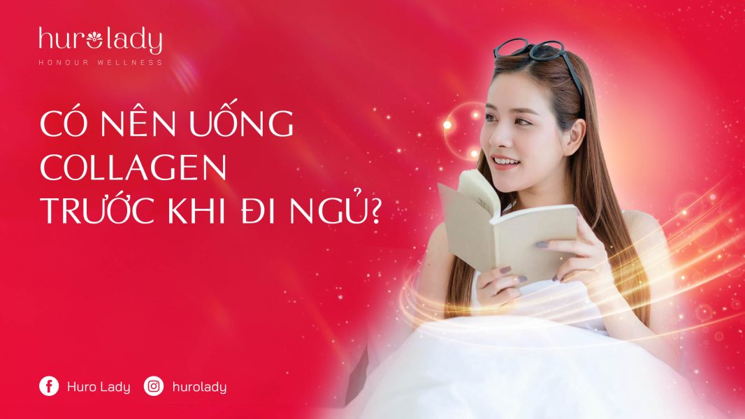 Độ tuổi nên bổ sung collagen